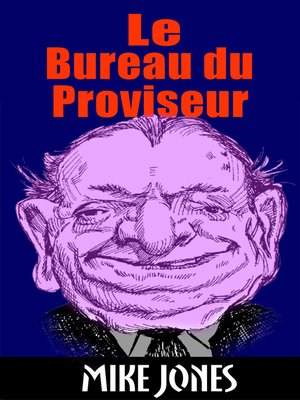 cover image of Le Bureau Du Proviseur